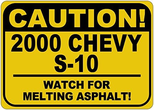 2000 00 Chevy S-10 Претпазливост Топење Асфалт Знак - 12 x 18 Инчи